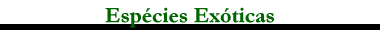 Espécies exóticas